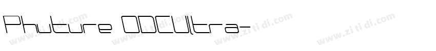 Phuture ODCUltra字体转换